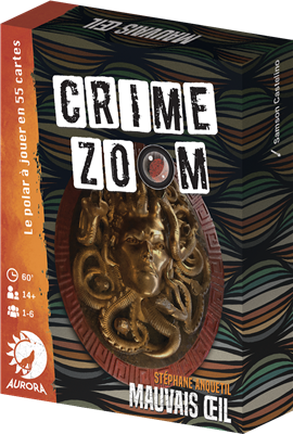 Crime Zoom : Mauvais œil