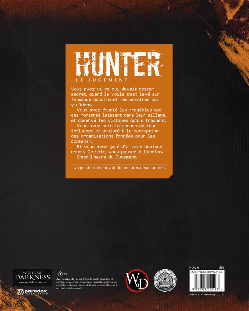 Hunter, Le Jugement
