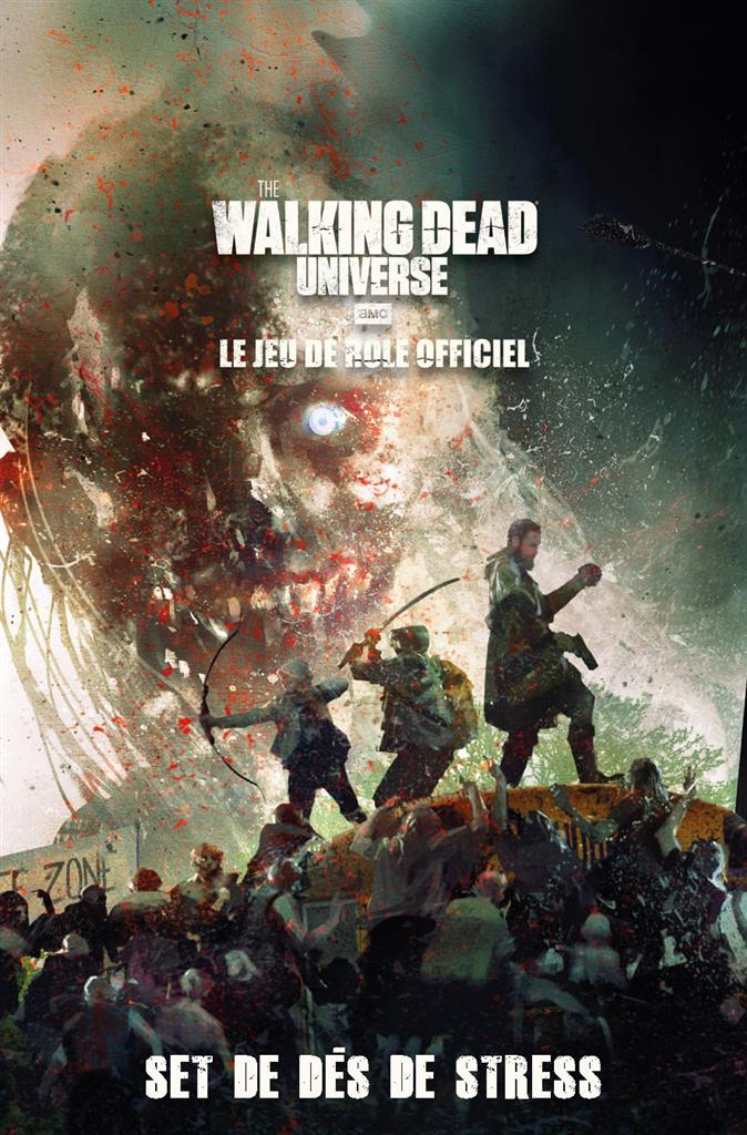 The Walking Dead : Dés de Stress The Walking Dead : Dés de Stress