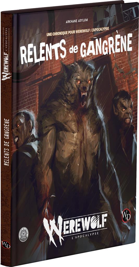 Werewolf : Un relent de Gangrène
