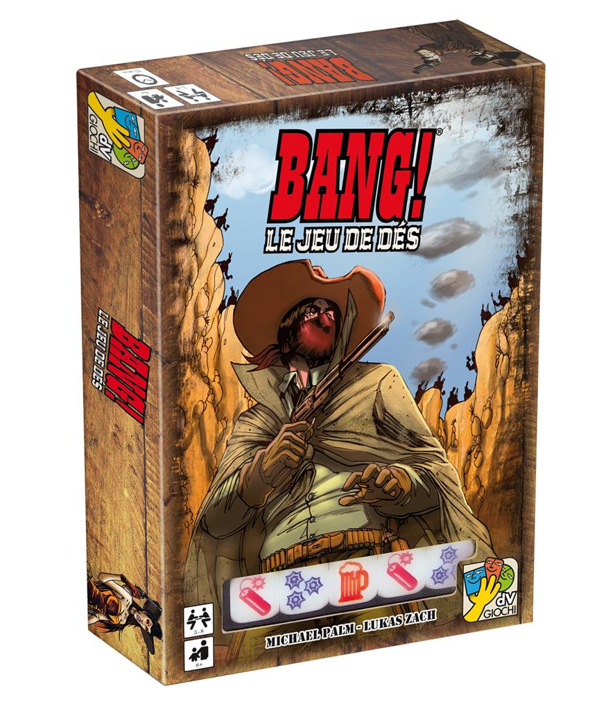 Bang ! Le Jeu de Dés Bang ! Le Jeu de Dés