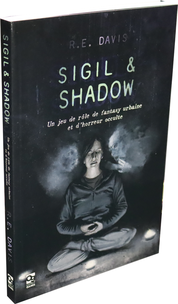 Sigil & Shadow Sigil & Shadow