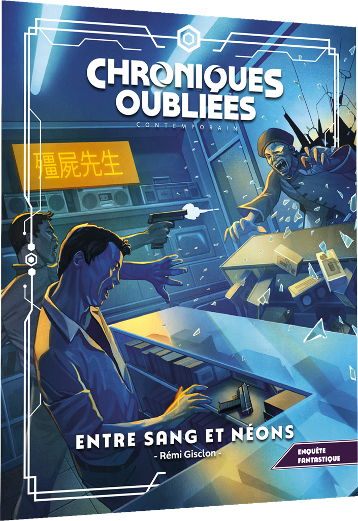 Chroniques Oubliées Cont. 2 : Entre sang et néons