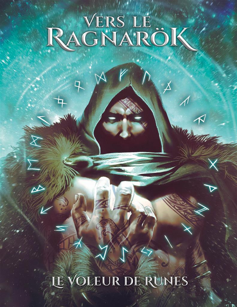 Vers le Ragnarök : Le Voleur de runes