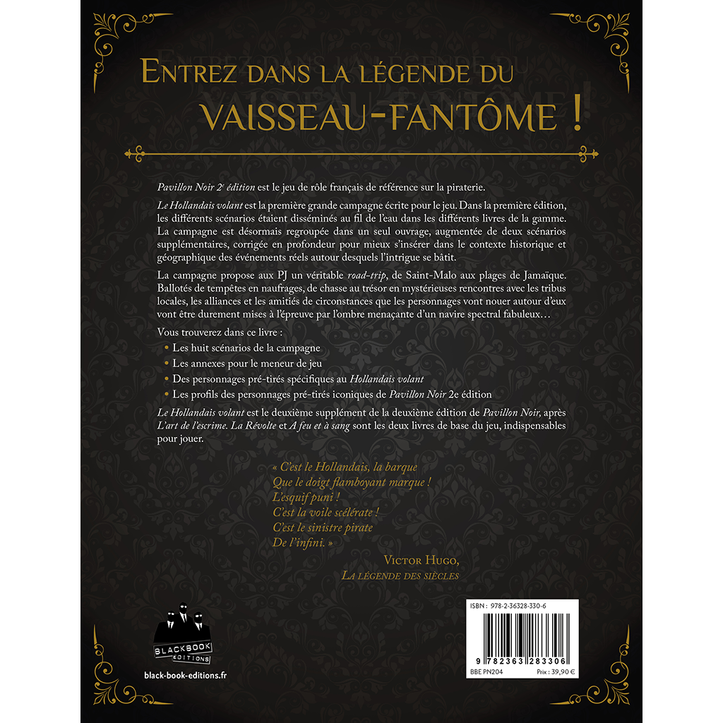 Pavillon Noir 2 : Le Hollandais Volant (Campagne)