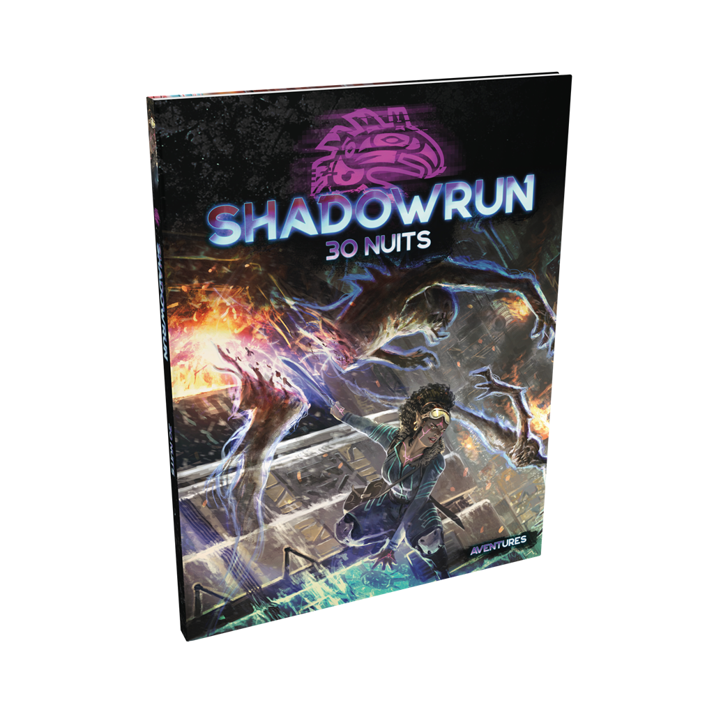 Shadowrun 6 : 30 Nuits