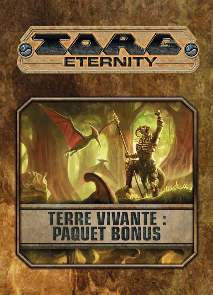 Torg Eternity : Paquet bonus Terre vivante