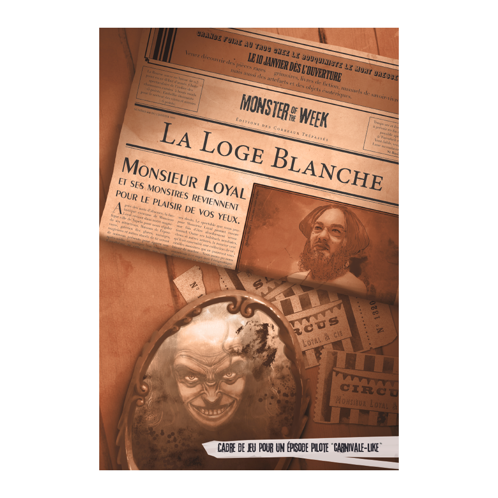 Monster of the Week : La Loge blanche