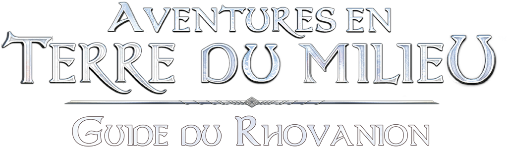 Av. Terre du Milieu : Guide du Rhovanion Av. Terre du Milieu : Guide du Rhovanion