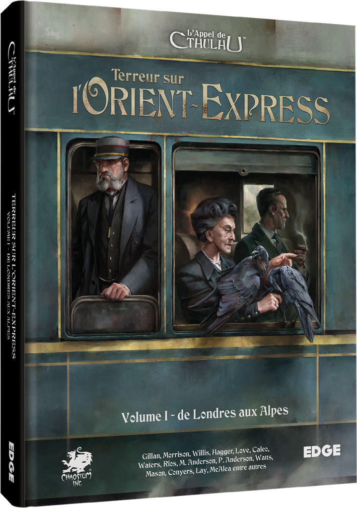 L’Appel de Cthulhu Terreur sur l’Orient Exp Vol 1