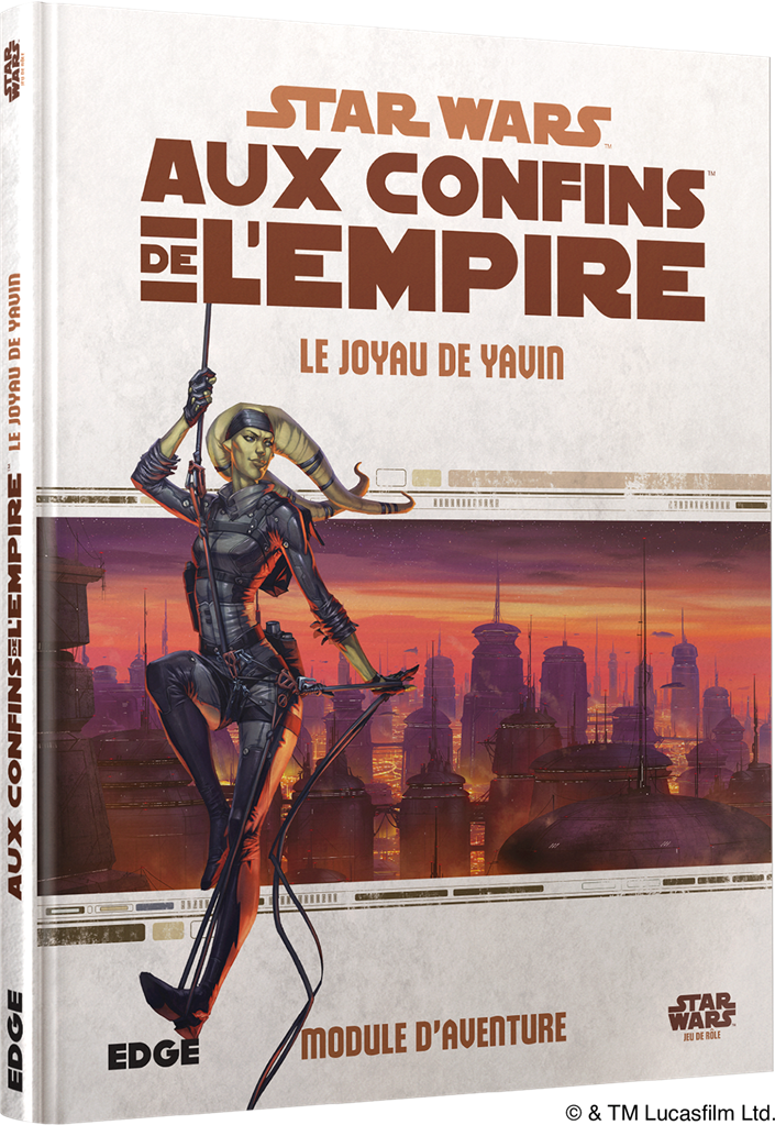 SW: Aux Confins de l'Empire Le Joyau de Yavin