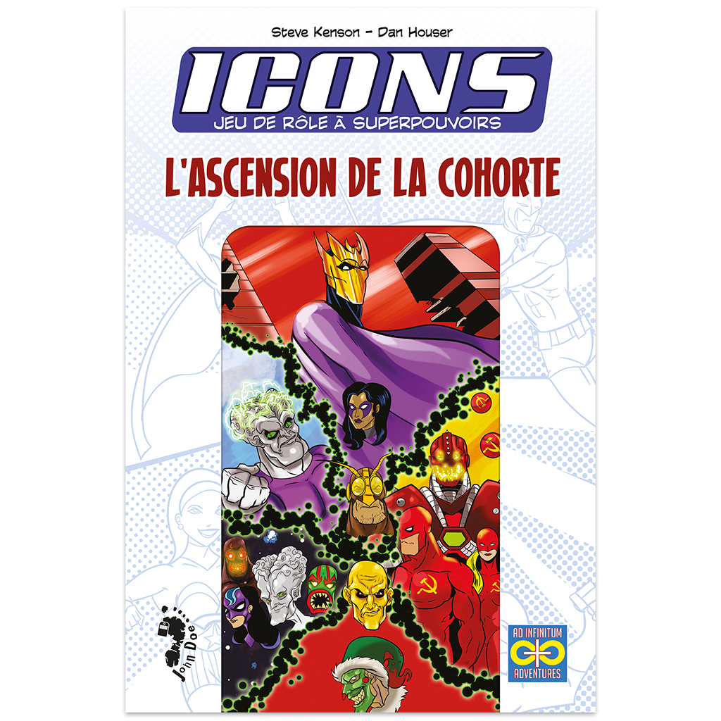 Icons : L'Ascension de la Cohorte Icons : L'Ascension de la Cohorte