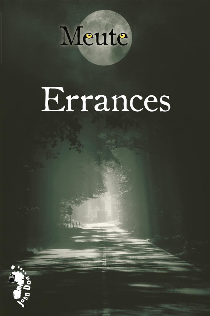 Meute : Errances