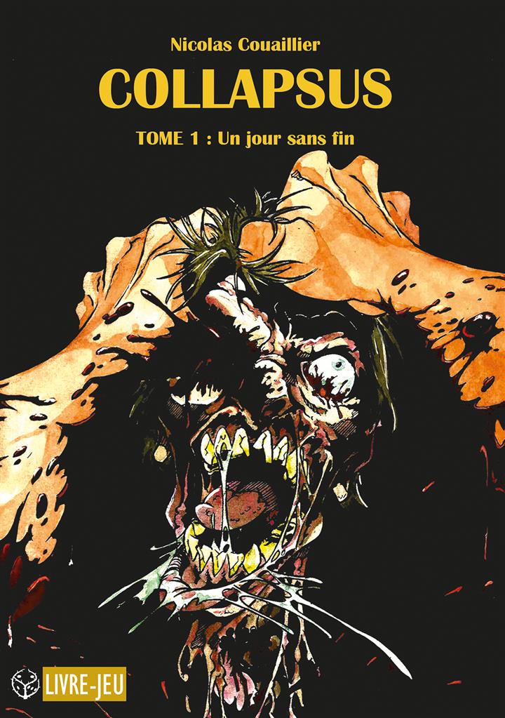 Collapsus - Tome 1 : Un jour sans fin Collapsus - Tome 1 : Un jour sans fin
