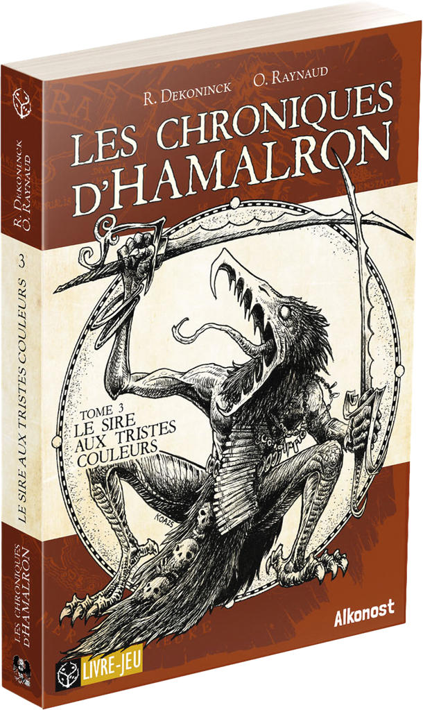 Les Chro. d'Hamalron 3: Le Sire aux tristes couleu