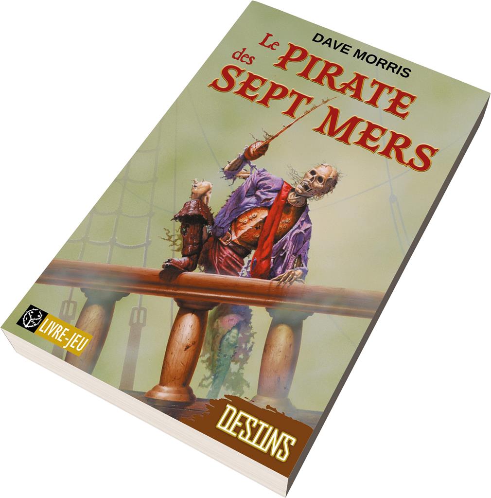 Destins : Le pirate des sept mers Destins : Le pirate des sept mers