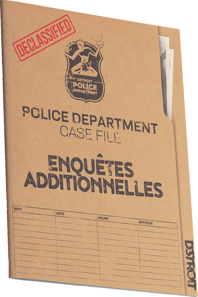 D3TROIT – Enquêtes additionnelles