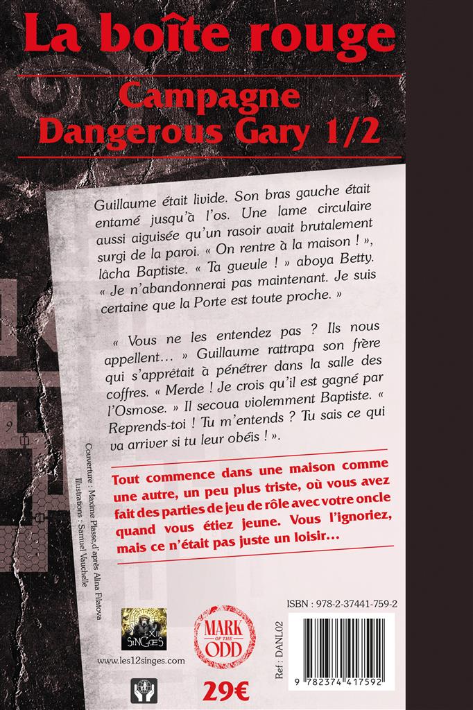 Dangerous Gary : La boîte rouge