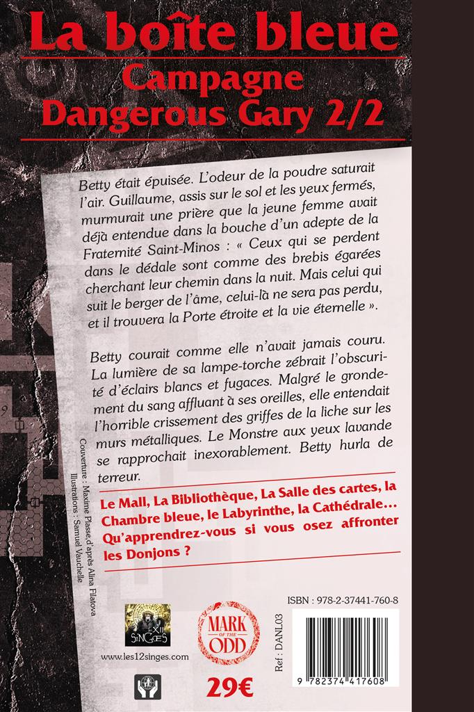 Dangerous Gary : La boîte bleue