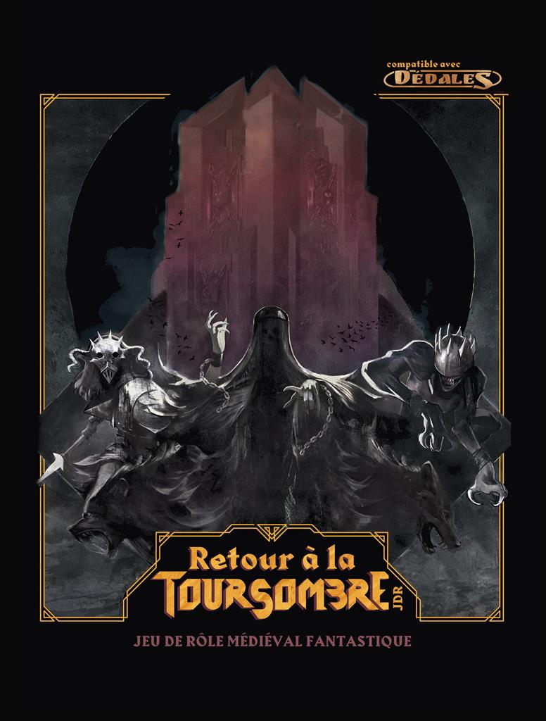 Dédales : Retour à la tour sombre