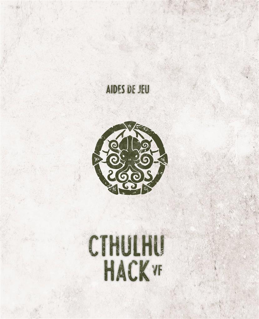 Cthulhu Hack - Pochette Aides de jeu  Cthulhu Hack - Pochette Aides de jeu