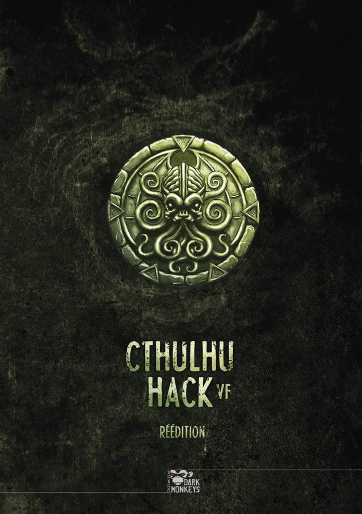 Cthulhu Hack Pack Réédition Cthulhu Hack Pack Réédition