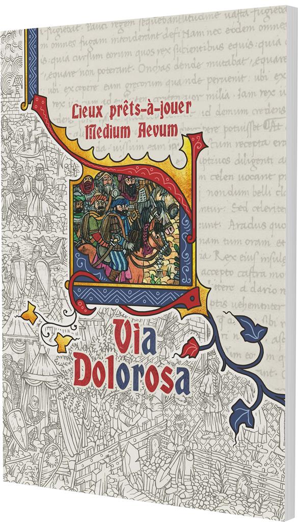 Medium Aevum : Via Dolorosa