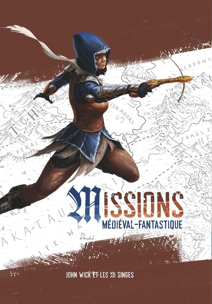 Missions : Médiéval Fantastique