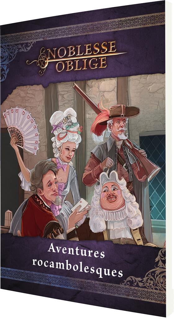 Noblesse Oblige : Aventures rocambolesques