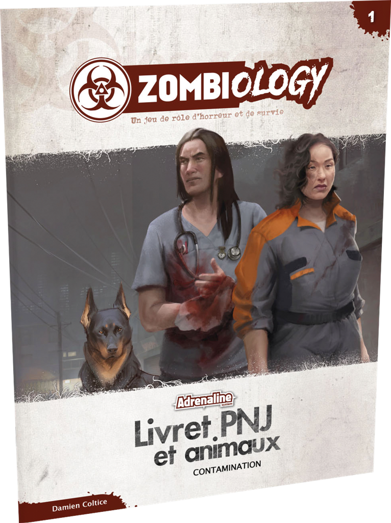 Zombiology #1 Contamination — PNJ et animaux