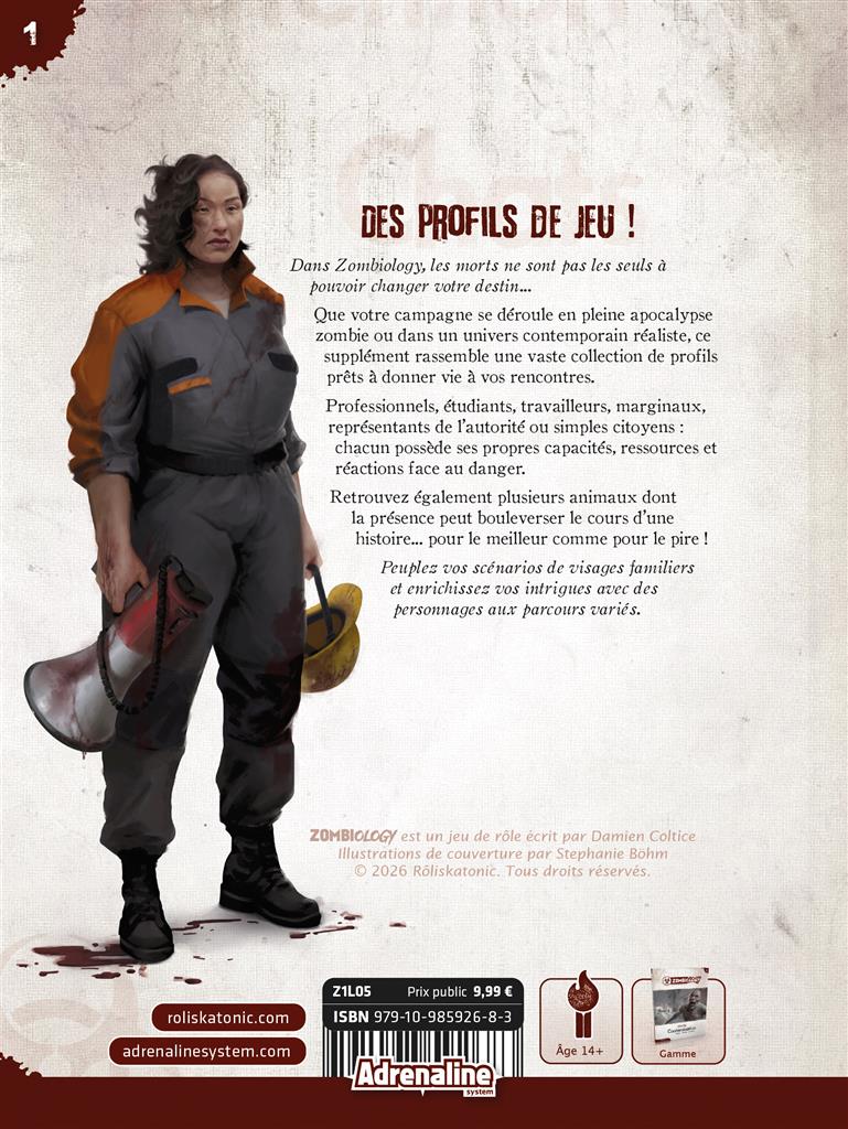 Zombiology #1 Contamination — PNJ et animaux