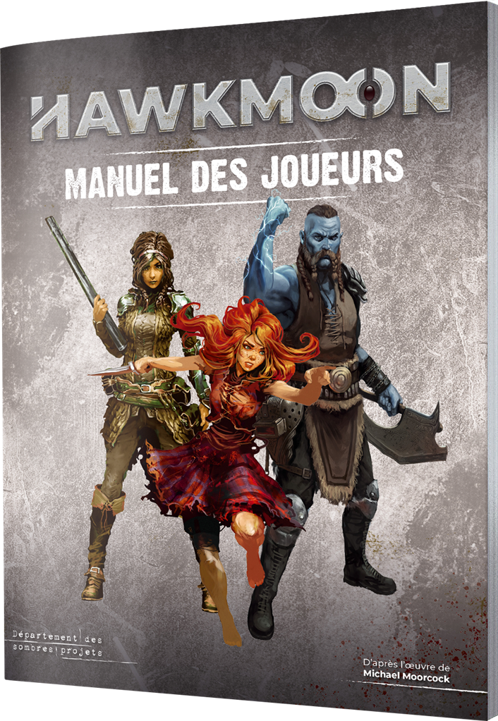 Hawkmoon : Manuel des Joueurs Hawkmoon : Manuel des Joueurs