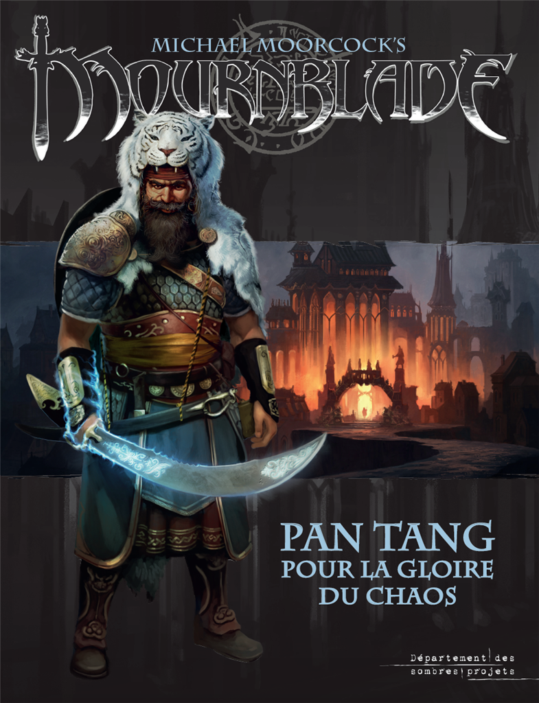 Mournblade : Pan Tang, pour la gloire du Chaos