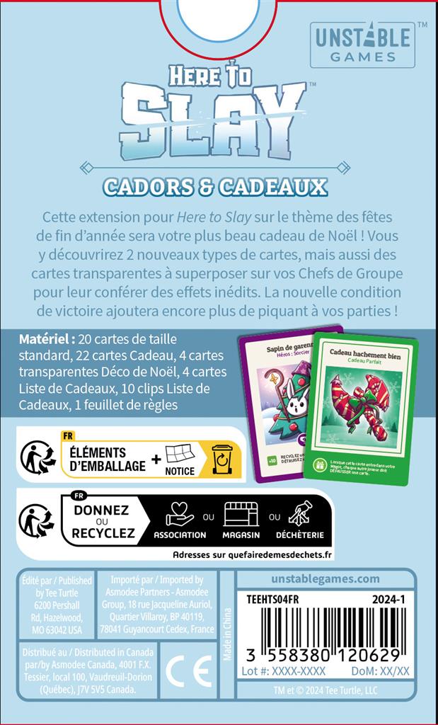 Here To Slay : Cadors et Cadeaux (Ext) Here To Slay : Cadors et Cadeaux (Ext)