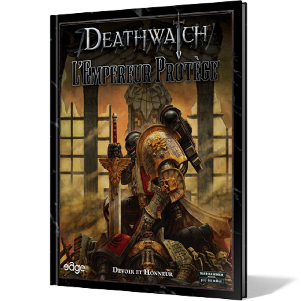 Deathwatch : L'Empereur Protège