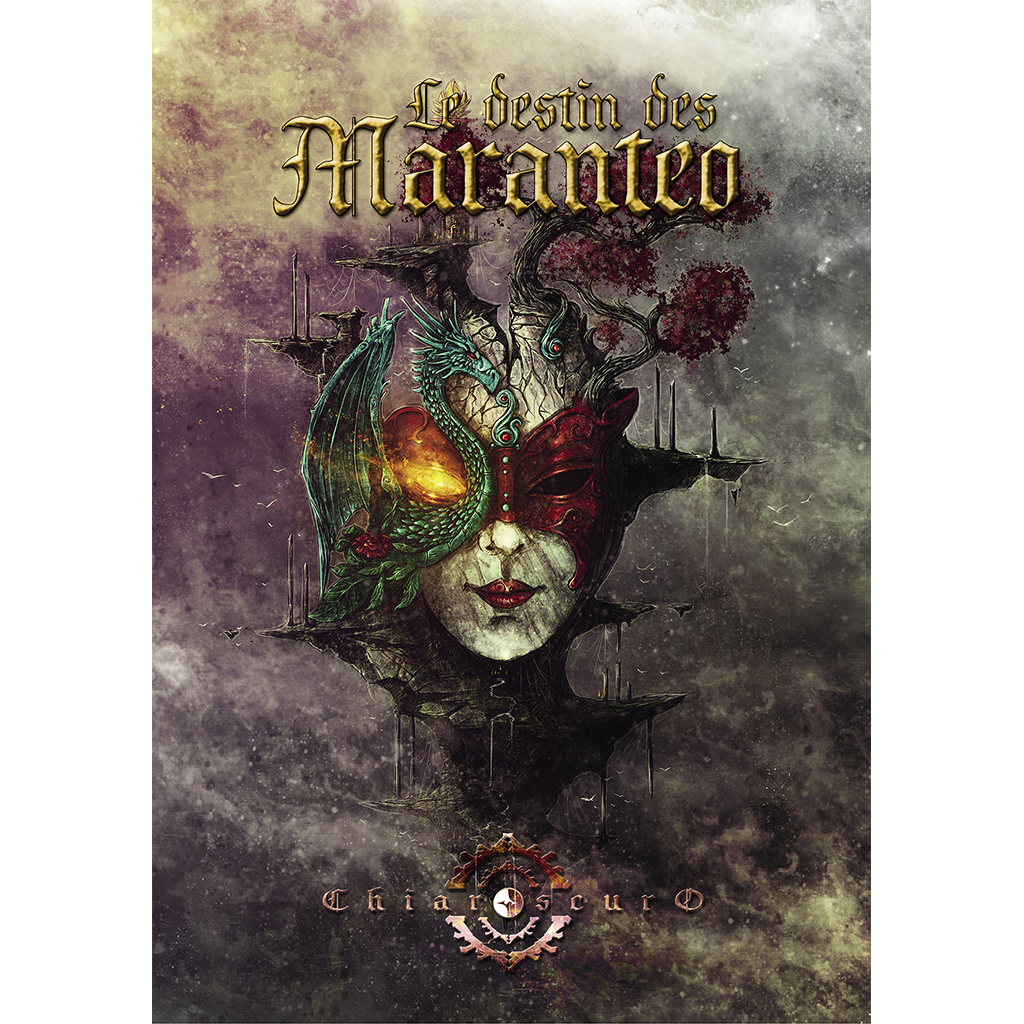 Le Destin des Maranteo (Chiaroscuro) Le Destin des Maranteo (Chiaroscuro)