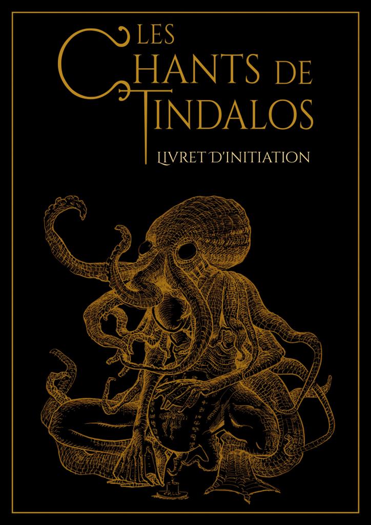 Les Chants de Tindalos - Livret d'Initiation