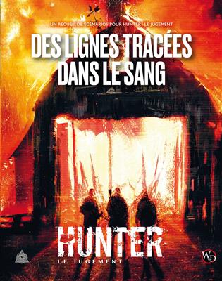 Hunter : Des lignes tracées dans le sang