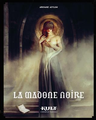 Kult : La Madone Noire