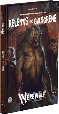 Werewolf : Un relent de Gangrène