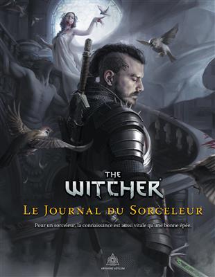 The Witcher : Le Journal du Sorceleur The Witcher : Le Journal du Sorceleur
