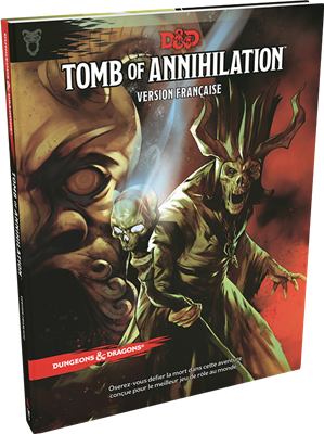 D&D 5 : Tomb of Annihilation