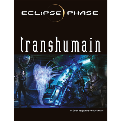 Eclipse Phase : Transhumain