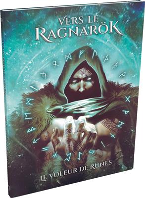 Vers le Ragnarök : Le Voleur de runes