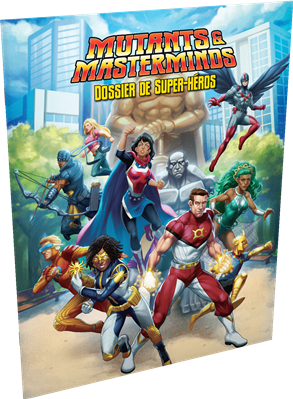 Mutants & Masterminds : Dossier de super-héros