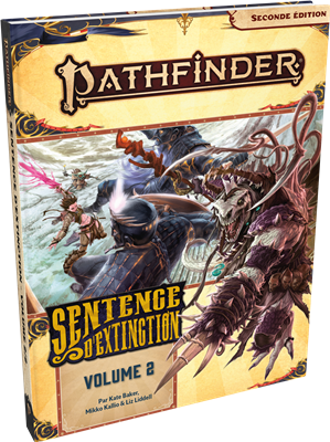 Pathfinder 2 : Sentence d'extinction, vol.2