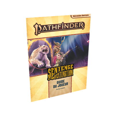Pathfinder 2 : Sentence d'ext. Guide du joueur