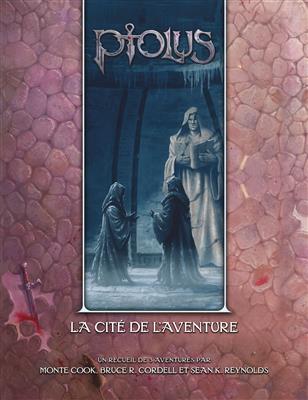 Ptolus, la cité du Pic - La Cité de l'Aventure