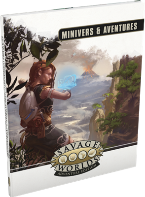 Savage Worlds Adv. Ed. : Minivers & Aventures (car