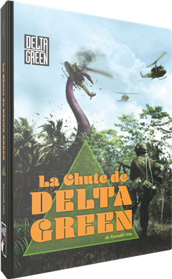 La chute de Delta Green